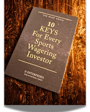 Load image into Gallery viewer, The Must Know 10 Keys For Every Sports Wagering Investor

